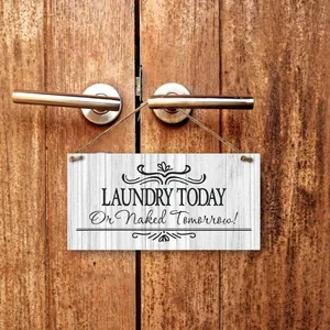 Rustic Laundry Today or Naked Tomorrow wooden sign with natural twine for wall decor