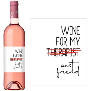 Close-up of funny wine bottle label with Best Friend Therapist quote on glass bottle