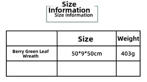 Size specifications table for berry green leaf wreath, measuring 50x9x50cm and 403g