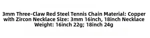 Spécifications de la chaîne tennis 3mm à 3 griffes en cuivre et zircone rouge