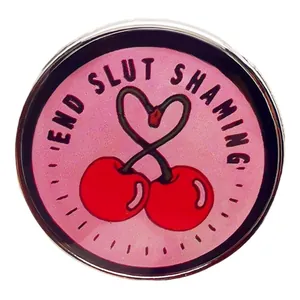 Broche Ronde en Alliage Émail Cerise Cœur Slogan Pin End Slut Shaming Badge Rose Féminisme Bijoux Cadeau pour Femmes