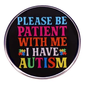 Broche en Émail de Sensibilisation à l'Autisme Please Be Patient With Me I Have Autism Ronde Badge Puzzle Bijoux