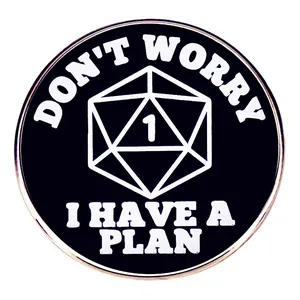 Spilla in Smalto Don't Worry I Have A Plan Dado D20 Divertente Distintivo da Gioco da Tavolo per Zaino Vestiti Cappelli Regalo Unisex