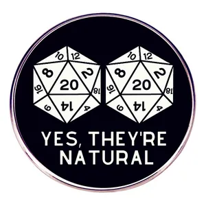 Yes They're Natural Dice Enamel Pin D20 RPG Game Brooch For Gamers Round Metal Badge For Backpack Clothes Accessories