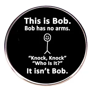 Broche en Émail Bob sans Bras Personnage Drôle Citation Humour Badge Rond en Métal pour Vêtements Sacs Dos Décor Unisexe