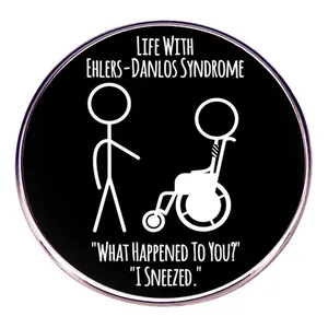 Broche Drôle Sensibilisation EDS Syndrome Ehlers-Danlos J'ai Juste Éternué Pin's en Émail Rond Noir Alliage Badge Bijoux Homme Femme