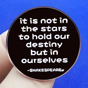 Shakespeare quote enamel pin brooch featuring destiny text on black metal background