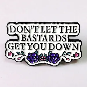 Inspirational Don't Let The Bastards Get You Down enamel pin with purple floral design
