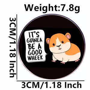 Cartoon guinea pig enamel pin badge with 'It's Guinea Be A Good Wheek' slogan on black metal
