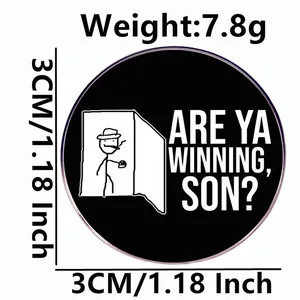 Funny 'Are ya winning, son?' internet meme brooch, 3cm round metal alloy badge for pins