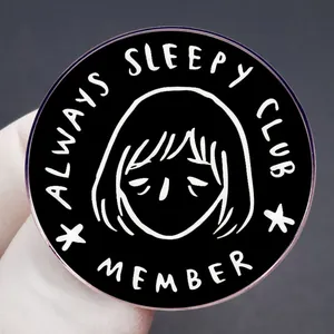 Round Always Sleepy Club Member enamel pin badge in black metal alloy for clothing