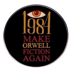 Στρογγυλή Καρφίτσα από Κράμα George Orwell 1984 Make Orwell Fiction Again Μεταλλικό Σήμα για Τσάντες Ρούχα Unisex Κοσμήματα