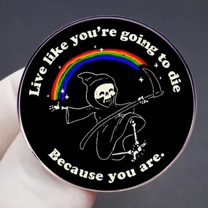 Badge en acrylique avec la faucheuse et citation Live Like You're Going To Die