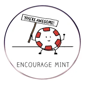 Καρφίτσα μέντας με κινούμενα σχέδια YOU'RE AWESOME και ENCOURAGE MINT λογοπαίγνιο