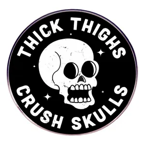 Humorous Thick Thighs Crush Skulls Round Alloy Pin Brooch Badges For Clothing Bags Funny Gothic Skull Jewelry Accessories