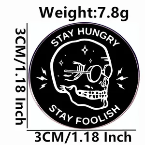 Stay Hungry Stay Foolish καρφίτσα σμάλτου με σχέδιο νεκροκεφαλής και διάμετρο 3cm