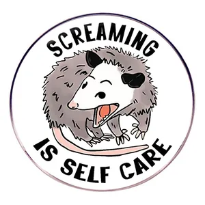 Broche en Alliage Opossum Criant Is Self Care Badge Animal Rond Pour Hommes Femmes Bijoux de Mode Accessoire Décoratif