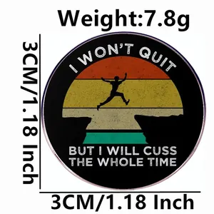 Lustige Emaille-Anstecknadel I Won't Quit mit Sonnenuntergang und humorvollem Spruch