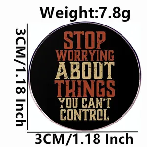 Stop Worrying enamel pin badge in black, diameter 3cm and 7.8g weight specification