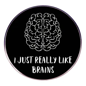 Humorous Brain Anatomical Pattern Alloy Brooch Pin I Just Really Like Brains Slogan Round Badge For Clothes Bag Accessories