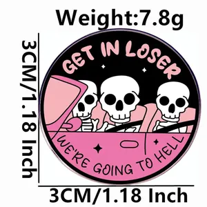 Funny pink enamel badge with three skeletons in a car and Get In Loser slogan