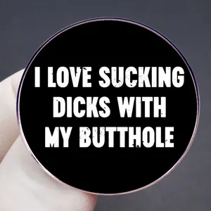 Funny black round metal badge pin with bold white humorous English text accessory