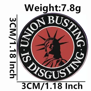 Union Busting Is Disgusting speldje, 3cm ronde metalen broche met vrijheidssilhouet op badge