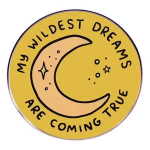 Inspirational Wildest Dreams Are Coming True Alloy Enamel Round Brooch Pin Yellow Moon Star Badge For Backpack Clothing Accessory