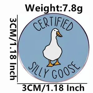 Certified Silly Goose cartoon metal enamel pin badge with 3cm diameter and light blue finish