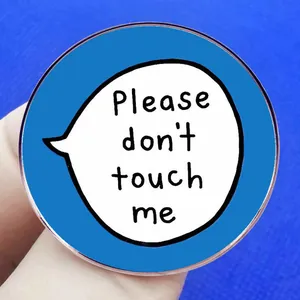 Chapa de acrílico azul con texto 'Please don't touch me' para ropa y bolsas de accesorios