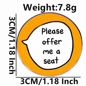 Oranje ronde Please Offer Me a Seat metalen speldje met een diameter van 3cm