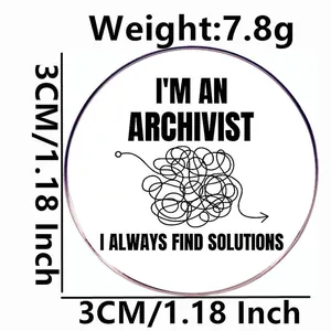 3cm Stainless steel archivist badge featuring I always find solutions quote