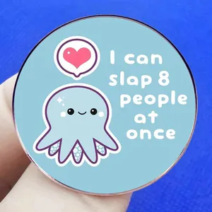 Round sky blue badge with cartoon octopus and I Can Slap 8 People At Once text