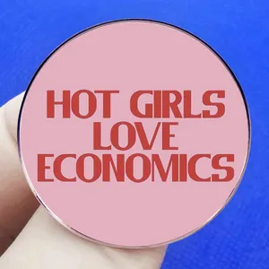 Broche en métal rose Hot Girls Love Economics avec lettrage rouge pour accessoires