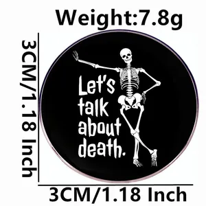 Let's Talk About Death enamel skull pin, 3cm round metal badge with dancing skeleton