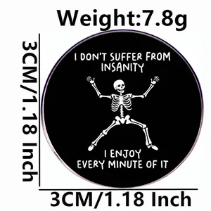 Cartoon dancing skeleton enamel pin badge with funny text, 3cm diameter and 7.8g weight