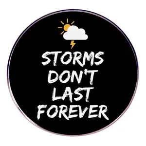 Inspirierende Storms Don't Last Forever Legierung Emaille Brosche Badge Rund Wetter Sonne Wolke Blitz Motivierende Pin Für Kleidung Taschen Geschenk