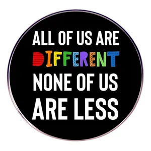 Inspirational All Of Us Are Different Round Alloy Brooch Pin For Clothes Bag Decor Fashion Jewelry Gift For Unisex