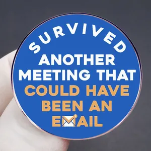 Funny office enamel pin for work humor enthusiasts with blue round metal design