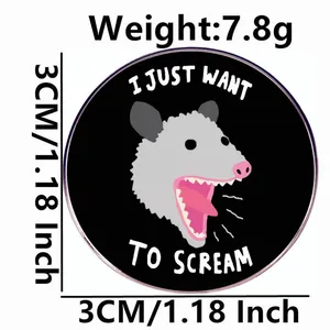 Funny screaming opossum enamel pin badge with 3cm diameter and 7.8g weight on white base