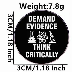 Scientific enamel pin with Demand Evidence text and critical thinking icons, 3cm diameter