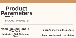 Detailed chart showing 304 stainless steel dessert fork specifications and material