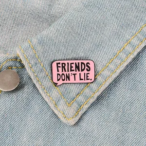 Friends Don't Lie Enamel Pin Pink Speech Bubble Dialog Box Alloy Brooch Novelty Slogan Badge For Jacket Backpack Accessories