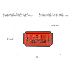 Creative 666 HELL ADMIT ONE red enamel ticket pin in zinc alloy for denim bags