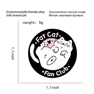 Pin de esmalte Fat Cat Fan Club en aleación ecológica con un lindo gato blanco