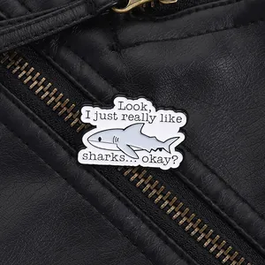 Funny Shark Quote Enamel Pin Cartoon Animal Zinc Alloy Brooch For Backpack Jacket Hat Decorative Badge Women Men Gift
