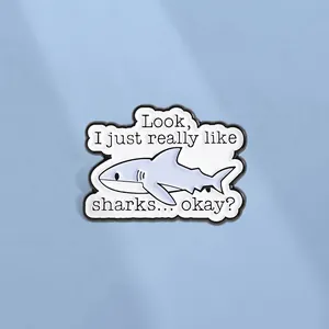 Creative enamel shark brooch with text Look I just really like sharks okay design