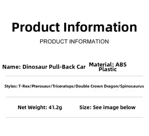 Detailed specifications of ABS plastic dinosaur pull-back toy cars weighing 41.2g