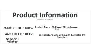 Kids thermal ski underwear specs: 69% Nylon, 23% Polyester, 8% Spandex material details
