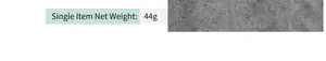 Detail image showing a specification label stating the net weight of 44g per piece